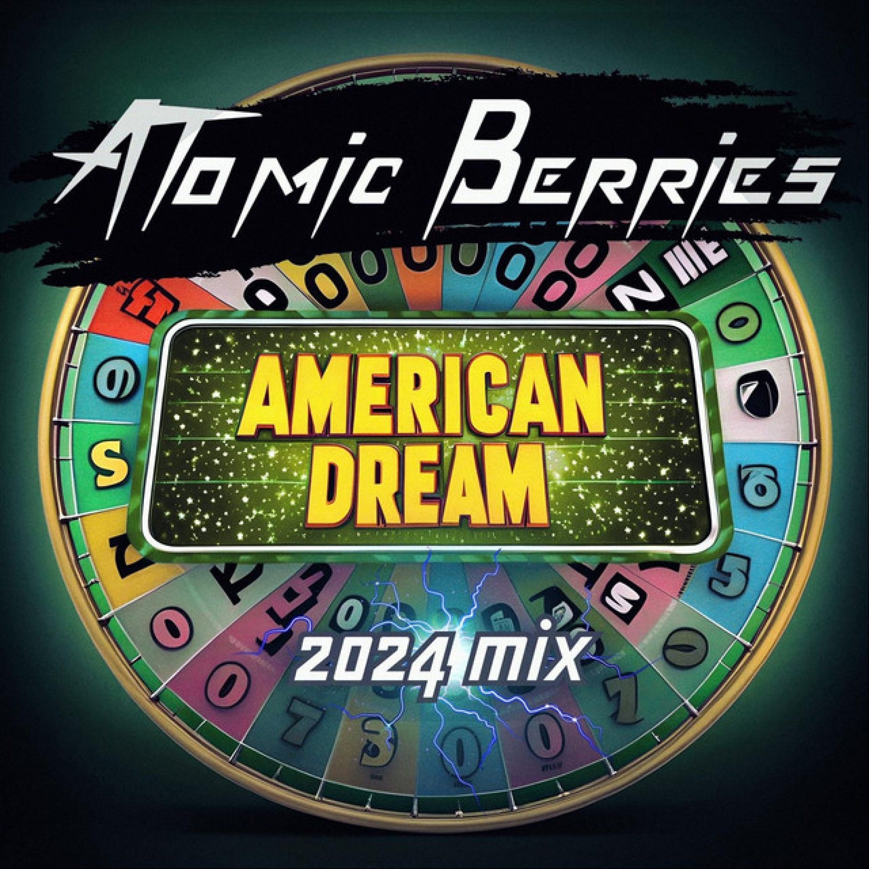 Atomic Berries release American Dream (2024 Mix)